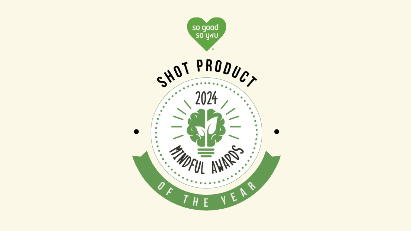 Mindful Awards: Shot Product of the Year - So Good So You